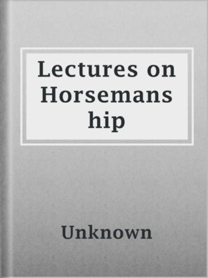 cover image of Lectures on Horsemanship